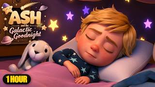 Sleeping Music β¨ Empathy Lullaby - Ash and the Galactic Goodnight
