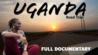 Full Documentary Part 2 - Drive From Kenya - Uganda | Explore Western Uganda | Mbarara | Fort Portal