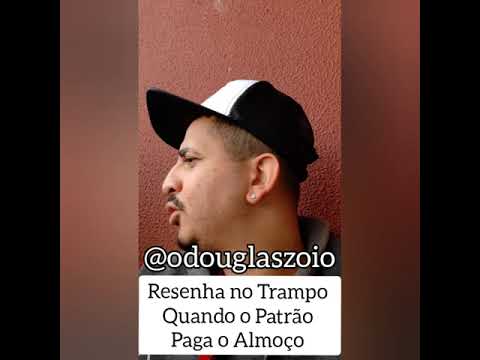 resenha no Trampo - Quando o patrao paga o almoço