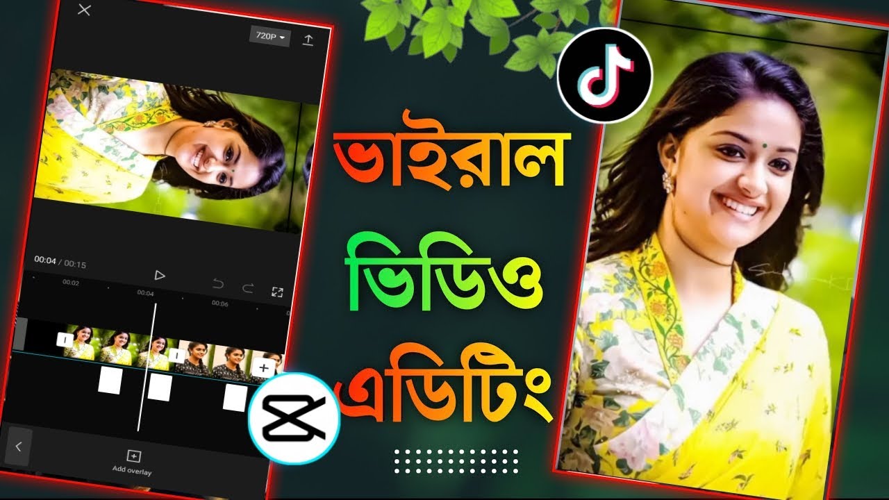 TikTok New Viral Video Editing Tutorial Bangla New Song TikTok Video