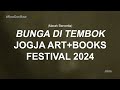 Bunga di Tembok Jogja Art+Books Festival | #RawDocRaw by .rmm
