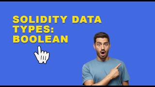 Solidity101 - Boolean Data Type