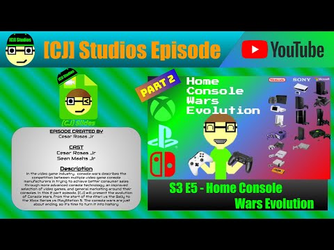 Home Console Wars Evolution [Part 2] | [CJ] Slides (S3 E6) | [CJ] Studios