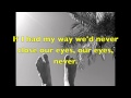 Never Close Our Eyes - Adam Lambert + Lyrics