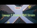 Катаем на ДУХе lineage 2 Essence CHILL Стрим  Подписывайся Ж6
