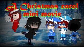 A Christmas carol mini movie