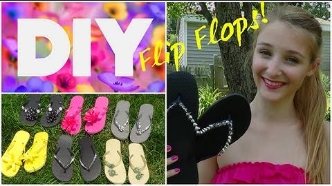 DIY Flip Flops!