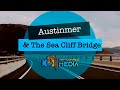 AUSTINMER SUNRISE &amp; SEA CLIFF BRIDGE