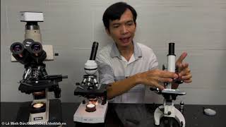 Phần 1 Cấu tạo và nguyên tắc hoạt động của kính hiển vi quang học