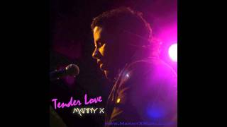 Tender Love force Md Cover By Manny X