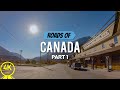 Scenic Drive 4K 60fps - The Best of the Canadian Roads - 5 HOURS Road Trip - Part #1