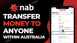 How to Transfer Money to Anyone Within Australia on National Australia Bank | 2023