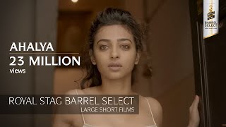 Ahalya | Sujoy Ghosh | Royal Stag Barrel Select Large Short Films