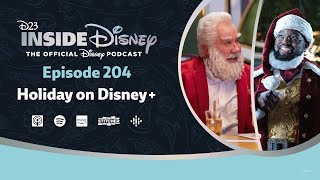 D23 Inside Disney Episode 204 | Holiday Fun on Disney+