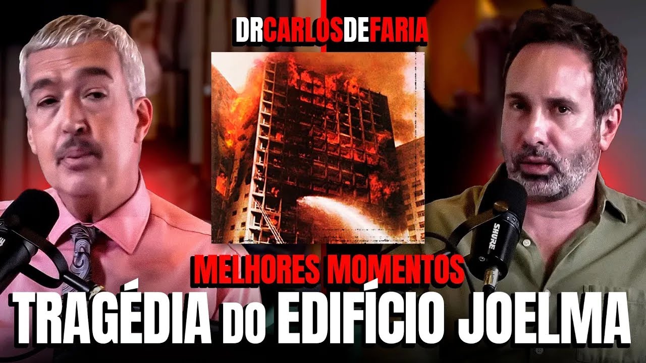 EDIFÍCIO JOELMA - TERROR, TRAGÉDIA E FANTASMAS - C/ DR CARLOS DE FARIA E BETO RIBEIRO
