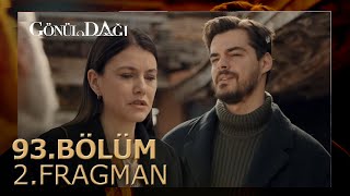 Gönül Dağı 93. Bölüm Fragmanı