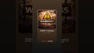 Download Lagu DESIRE ft. Midnight MP3
