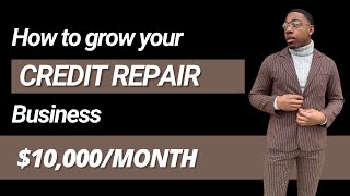 How to Get More Credit Repair Clients 🤑 | $10,000/MONTH 💸  | CREDIT REPAIR LEADS 🔥 screenshot 5