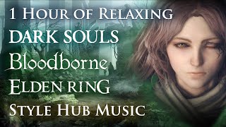 1 Hour of Relaxing Dark Souls, Bloodborne & Elden Ring Inspired Hub Music