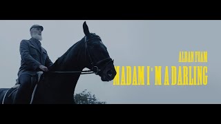 Video thumbnail of "MADAM I'M A DARLING - ALBAN FUAM"