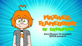 Maxwell Flameborne Of Ertonport - Intro (Season 14-present) (2008-present)