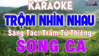 Trộm Nhìn Nhau Karaoke SONG CA Nhạc Sống Bolero Cực Êm || Karaoke Đại Nghiệp