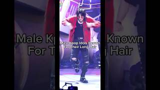 Male Kpop Idols Known For Their Long Hair #Kpop