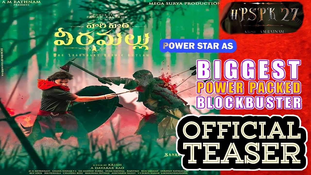Hari Hara Veera Mallu Official Teaser Power star Pawankalyan krish PSPK 27