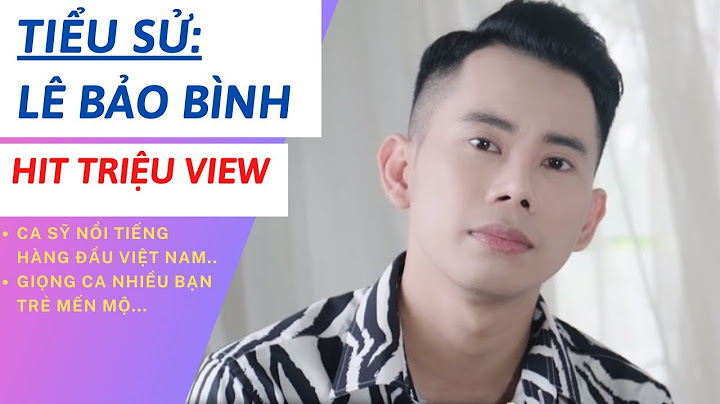 Lê bảo bình cao mét bao nhiêu