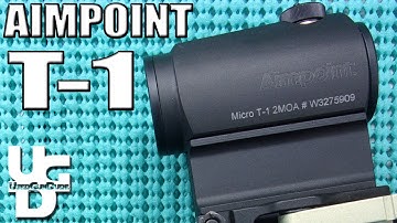 Aimpoint T1 Review of the Bestest Ever T-1 Micro Red Dot