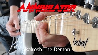 ANNIHILATOR - Refresh The Demon (Playthrough Metal Guitar Cover)