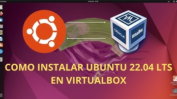 Como Instalar Ubuntu 22.04 LTS en VirtualBox | 2023