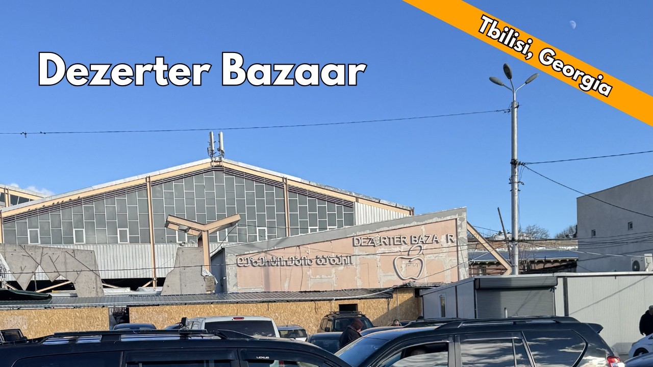 Dezerter Bazaar, Tbilisi — loud, raw, and fully alive