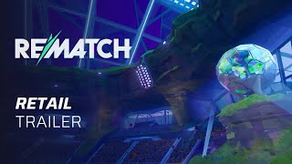 Rematch | Physical Edition Launch Trailer