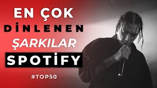 En Çok Dinlenen Şarkılar Spotify Top 50 Türkiye | Temmuz  2020 Resimi