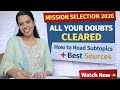 Mission Selection 2026 🔥 | All Your Doubts Cleared | How to Read Subtopics+Best Sources+Preparation