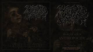 Infertile Surrogacy - "Slobbery Rapist" (Anthropocide | NSE 2022)