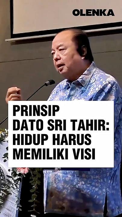 Dato Sri Tahir Berpedoman Visi