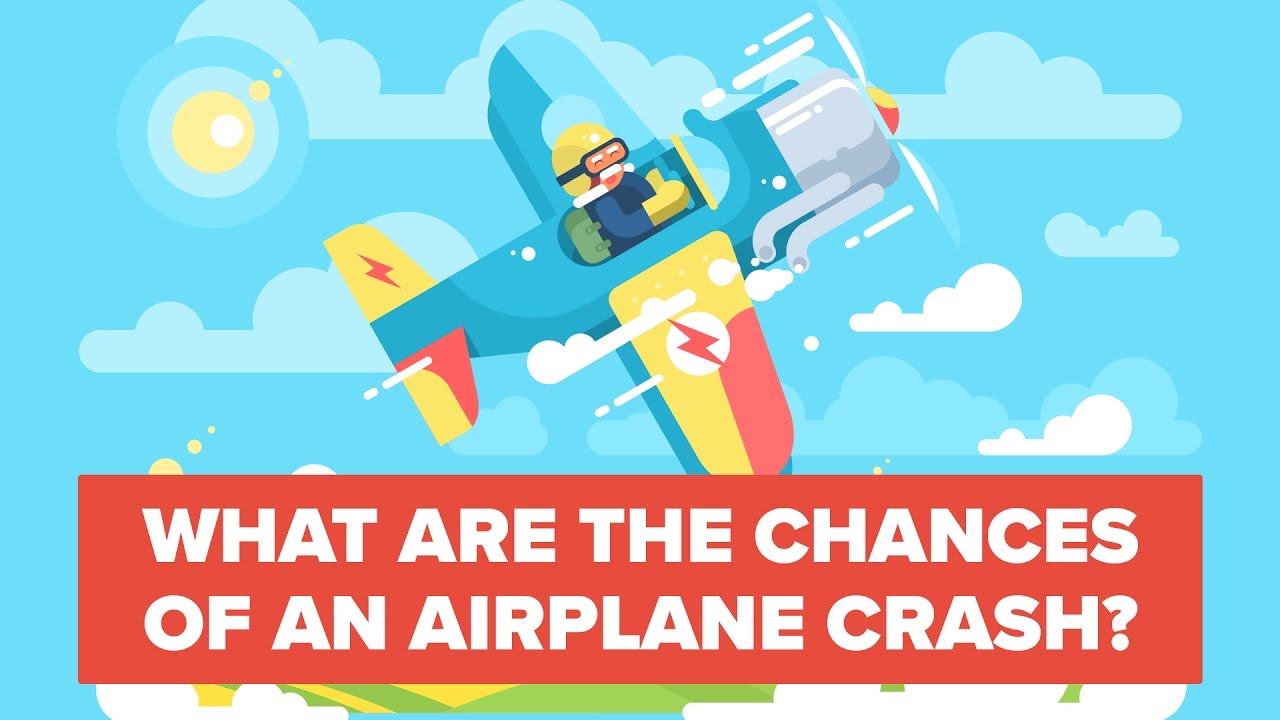 What are the odds of being in an airplane crash?