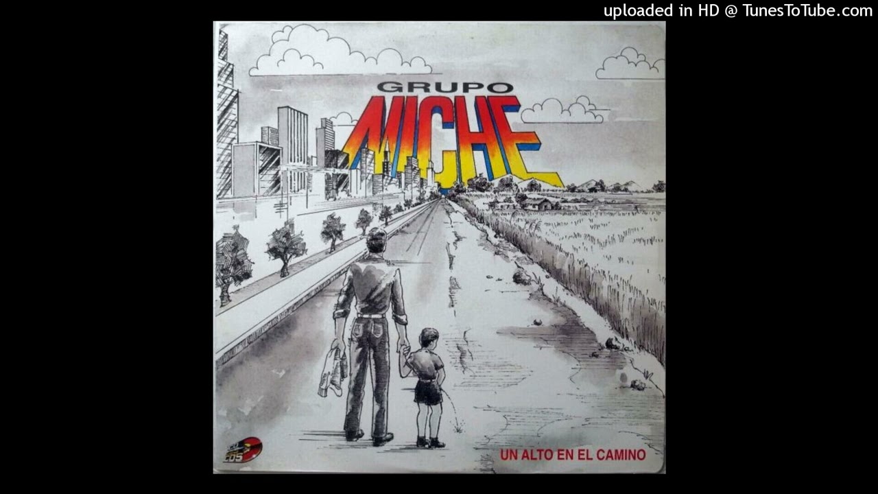 UN ALTO EN EL CAMINO - GRUPO NICHE - 1993 - ALBUM # 73 - TEMA