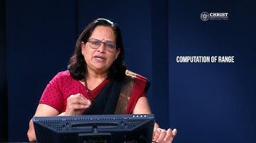 Classification and tabulation of data :  Computation of range