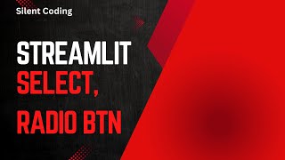 How To Use Radio & Select In Streamlit - Streamlit Tutorial #19