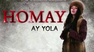 Ay Yola - - - Homay (4K) Format.