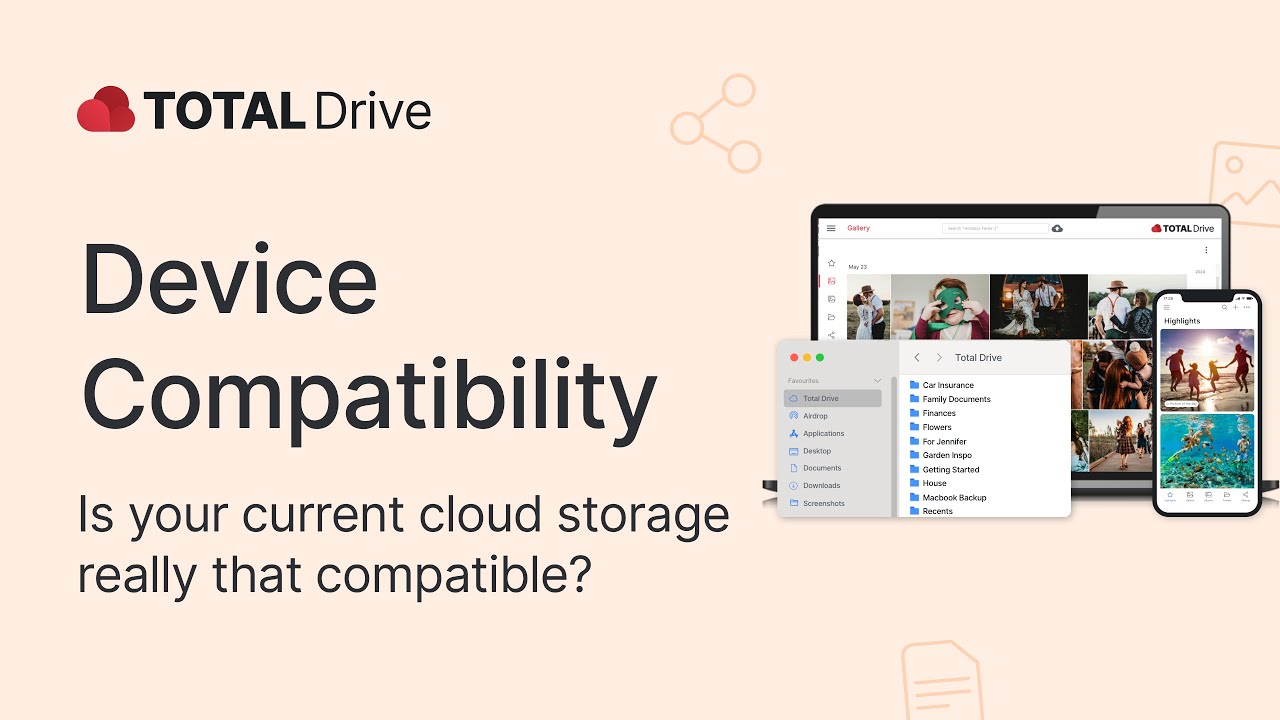 Cloud Storage and Device Compatibility | Total Drive