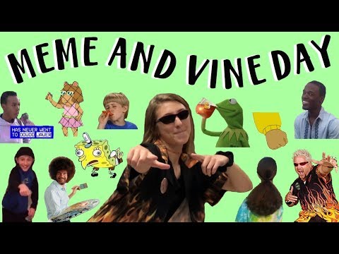 meme-and-vine-day