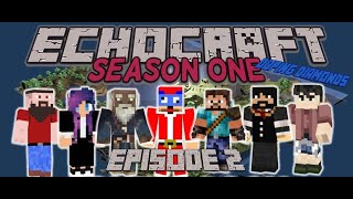 EchoCraft Episode 2 - Duping DIAMONDS!!!! by accident....