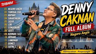 DENNY CAKNAN - NEGORO ANGIN (Full Album Terpopuler)