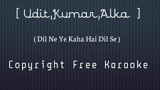 Dil Ne Ye Kaha Hai Dil Se  Insta Karaoke  Reprise Version  Dhadkan 