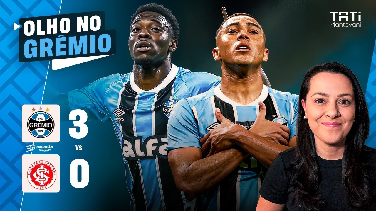 GRÊMIO FAZ 3X0 NO INTER EM DIA DE LUIS CASTRO, VANTAGEM PARA O GRENAL DECISIVO VALENDO GAUCHÃO