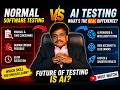 Normal Software Testing vs AI Testing – What’s the REAL Difference? 🤯